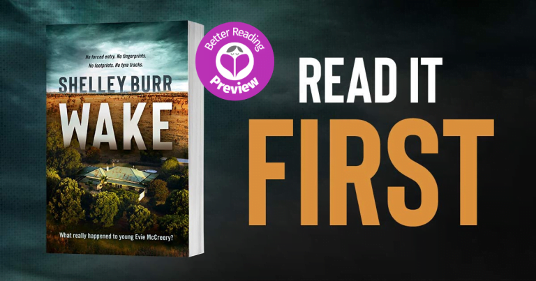 Your Preview Verdict: WAKE by Shelley Burr