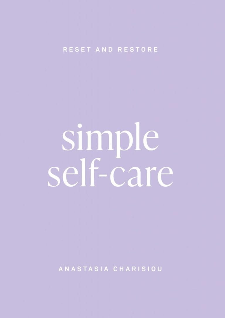 Simple Self Care: Reset and Restore