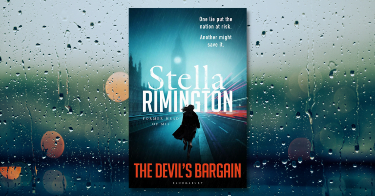 A Cracking Spy Thriller: Read Our Review of The Devil’s Bargain by Stella Rimington