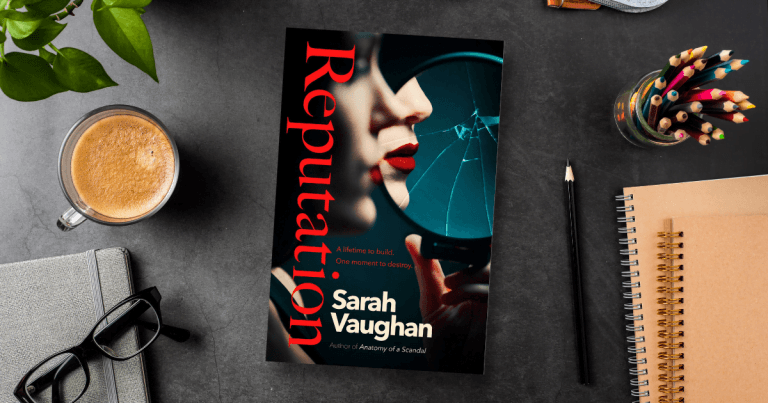 Breathless and Twisty: Read an Extract from Reputation by Sarah Vaughan