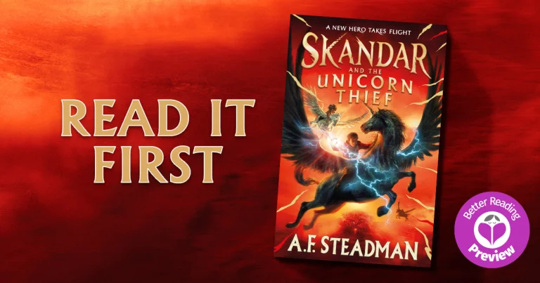 Your Preview Verdict: Skandar and the Unicorn Thief by A.F. Steadman