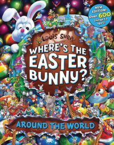 Where's The Easter Bunny?: Around the World