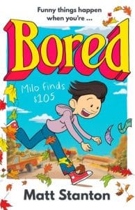 Bored #1: Milo Finds $105