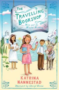 The Travelling Bookshop #2: Mim and the Woeful Wedding