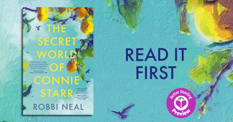 Better Reading Preview: The Secret World of Connie Starr by Robbi Neal
