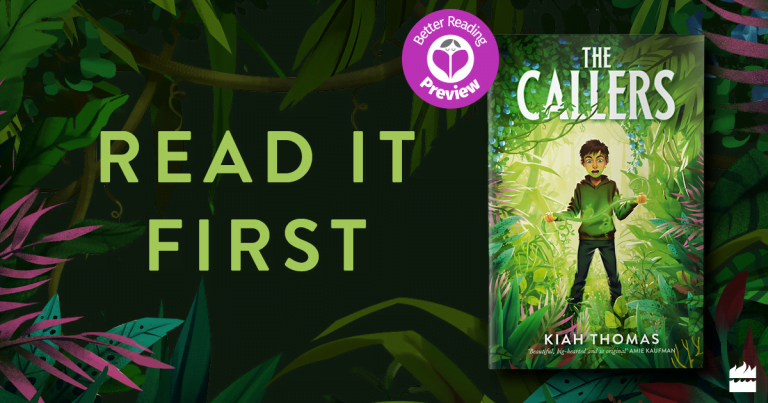 Better Reading Kids Preview: The Callers by Kiah Thomas