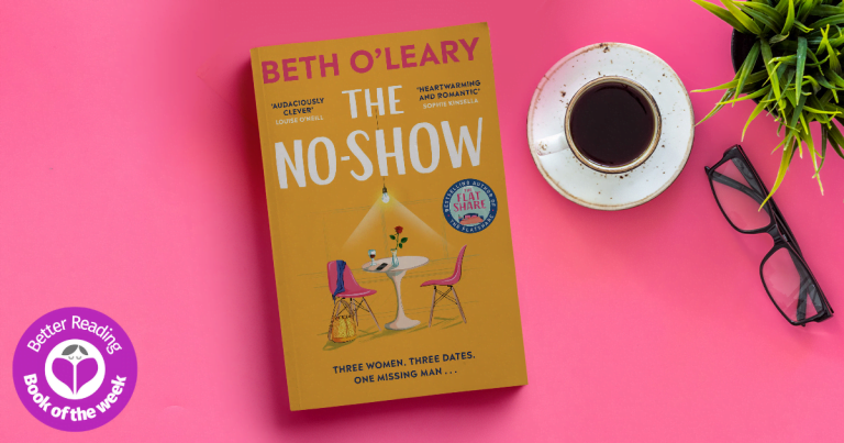 Three Women, One Missing Man: Read Our Review of The No-Show by Beth O’Leary