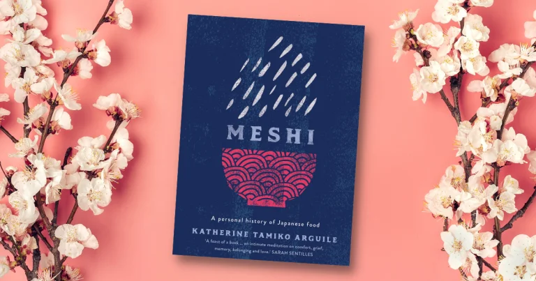 Utterly Delicious: Read an Extract from Meshi by Katherine Tamiko Arguile