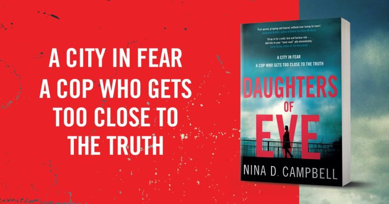 Gripping Feminist Revenge Thriller: Read an Extract from Daughters of Eve by Nina D. Campbell