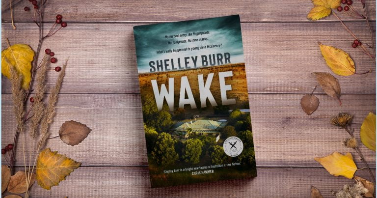 Compulsive Debut Crime: Read Our Review of WAKE by Shelley Burr