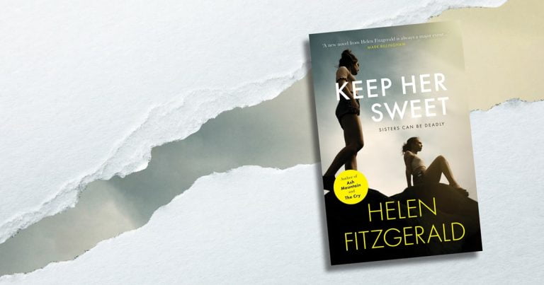 A Family on the Brink: Read Our Review of Keep Her Sweet by Helen FitzGerald