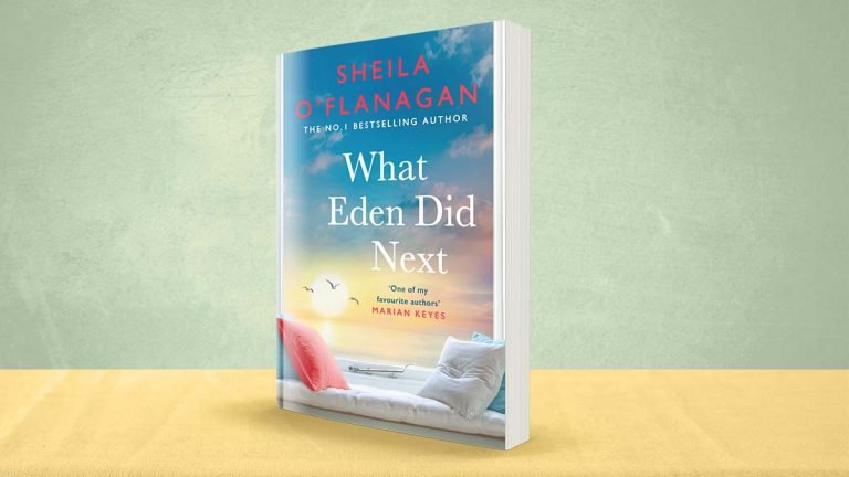 Heart-Breaking and Life-Affirming: Read Our Review of What Eden Did Next by Sheila O’Flanagan