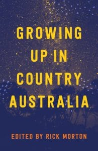 Growing Up in Country Australia