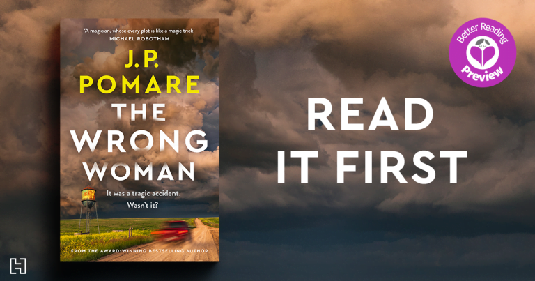 Better Reading Preview: The Wrong Woman by J.P. Pomare