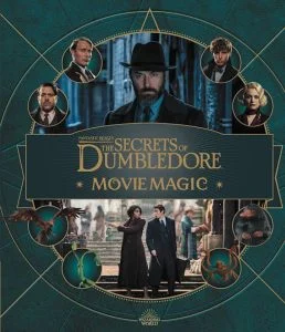 The Secrets of Dumbledore: Movie Magic