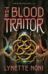 The Prison Healer #3: The Blood Traitor