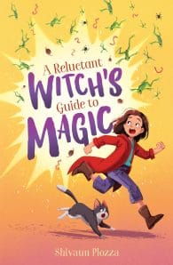 A Reluctant Witch's Guide to Magic