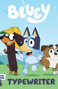 Bluey: Typewriter