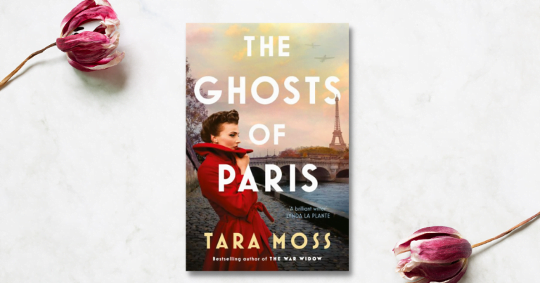 Gripping Historical Thriller: Read an Extract from The Ghosts of Paris by Tara Moss