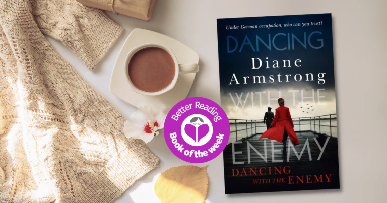 A Heart-Wrenching Historical: Read Our Review of Dancing with the Enemy by Diane Armstrong