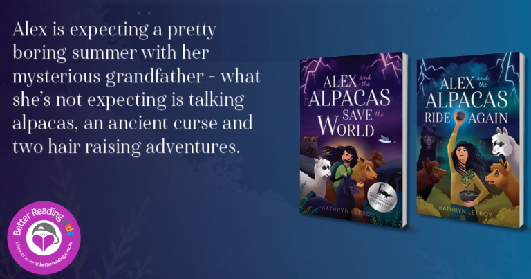 Magic and Adventure: Discover the Alex and the Alpacas Series by Kathryn Lefroy