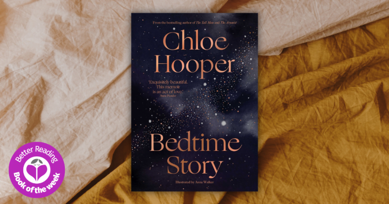 Captivating: Read an Extract from Bedtime Story by Chloe Hooper