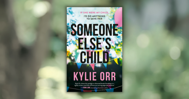 Compelling Page-Turner: Read an Extract from Someone Else's Child by Kylie Orr