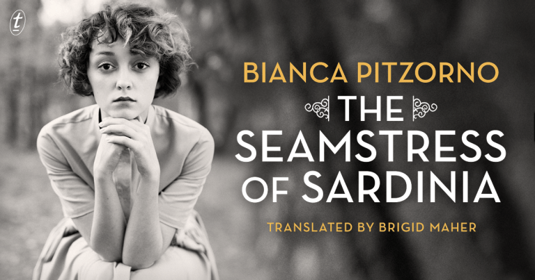 A Remarkable Historical: Read Our Review of The Seamstress of Sardinia by Bianca Pitzorno