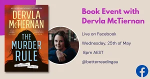 Live Book Event: Dervla McTiernan, Bestselling Author of The Murder Rule