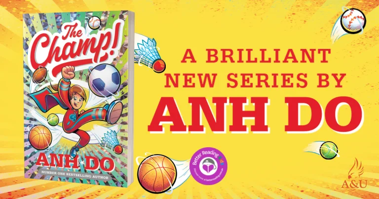 A Fantastic New Series: Read Our Review of The Champ by Anh Do