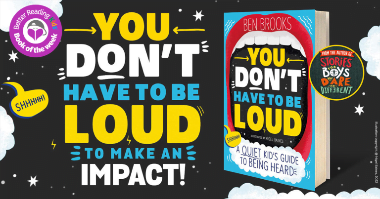 Hopeful and Insightful: Read Our Review of You Don’t Have to be Loud by Ben Brooks