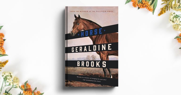 A Master Storyteller: Read an Extract from Horse by Geraldine Brooks