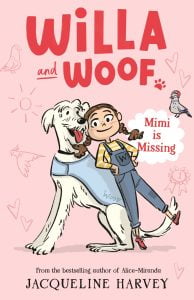 Willa and Woof #1: Mimi is Missing
