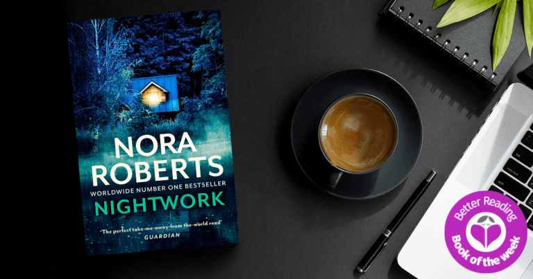 A Gripping Standalone: Read an Extract from Nightwork by Nora Roberts