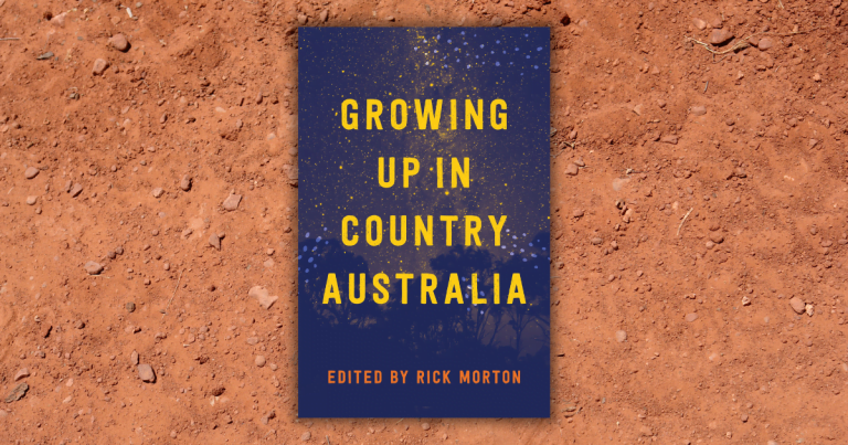 Snapshot of Rural Life: Read an Extract from Growing Up in Country Australia, Edited by Rick Morton