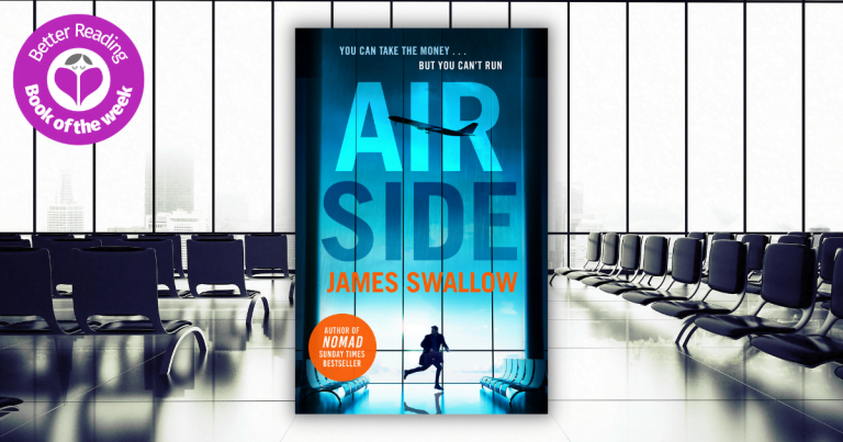 A Well-Crafted Thriller: Read Our Review of Airside by James Swallow