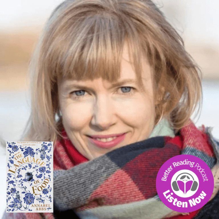 Podcast: Annabel Abbs on Why We Need More Food in Fiction