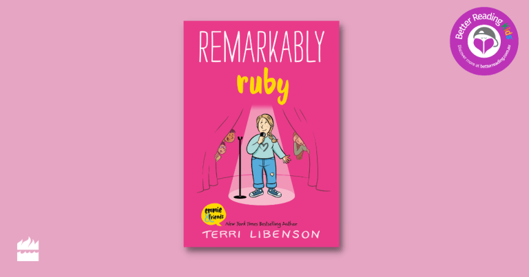 Step into the Spotlight: Read Our Review of Remarkably Ruby by Terri Libenson