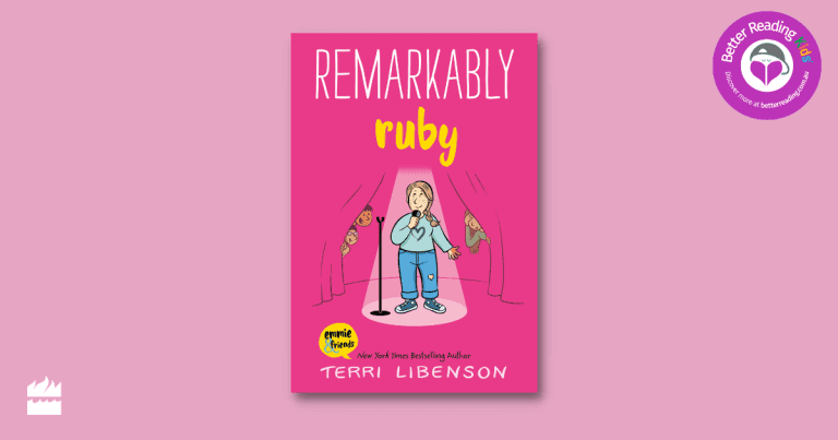 Step into the Spotlight: Read Our Review of Remarkably Ruby by Terri Libenson