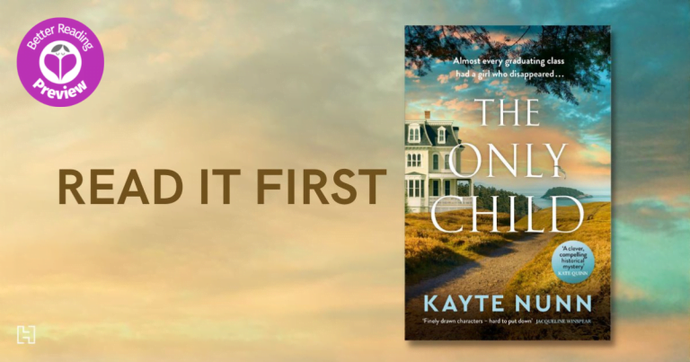 Your Preview Verdict: The Only Child by Kayte Nunn