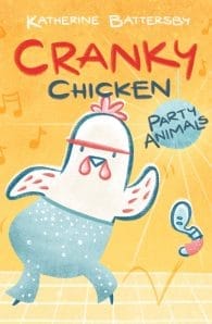 Cranky Chicken #2: Party Animals