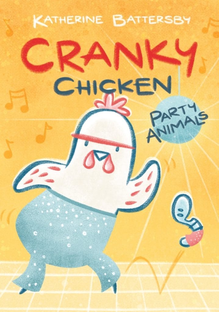 Cranky Chicken #2: Party Animals