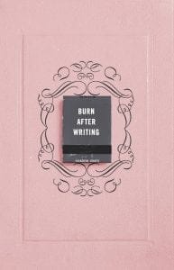 Burn After Writing