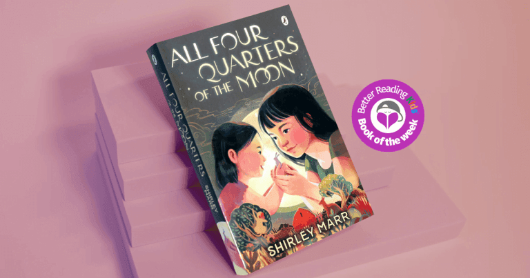 A Beautiful Ode to Sisters: Read Our Review of All Four Quarters of the Moon by Shirley Marr