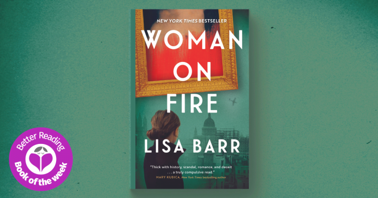 Secrets, Love, Sacrifice: Read Our Review of Woman on Fire by Lisa Barr