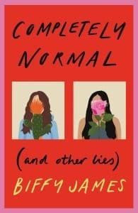 Completely Normal (and Other Lies)