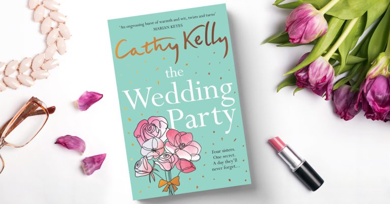 A Warm Family Story: Read Our Review of The Wedding Party by Cathy Kelly