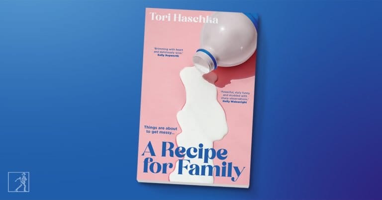 Wonderfully Wise: Read an Extract from A Recipe For Family by Tori Haschka