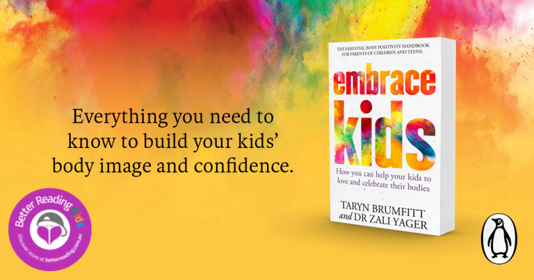 Essential and Timely: Read Our Review of Embrace Kids by Taryn Brumfitt and Dr Zali Yager