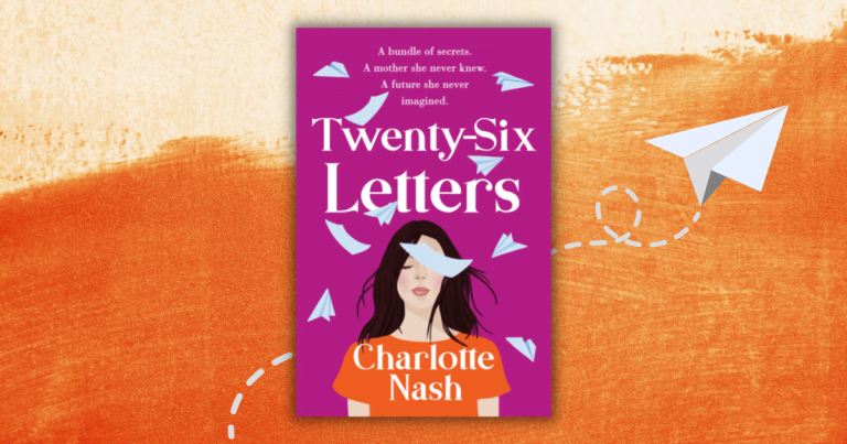 Family, Place and Identity: Read Our Review of Twenty-Six Letters by Charlotte Nash